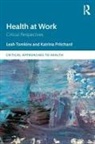Katrina Pritchard, Katrina (Swansea University Pritchard, Leah Tomkins, Leah (Open University Tomkins, Leah Pritchard Tomkins - Health At Work