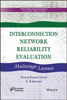 Neeraj Kuma Goyal, Neeraj Kumar Goyal, Neeraj Kumar Rajkumar Goyal, Nk Goyal, Goyal Neeraj Kumar, S Rajkumar... - Interconnection Network Reliability Evaluation