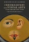 Alisa Luxenberg, Luxenberg Alisa, Professor Reva (Suny New Paltz Wolf, Reva Wolf, Reva (Suny New Paltz Wolf, Alisa Luxenberg... - Freemasonry and the Visual Arts From the Eighteenth Century Forward