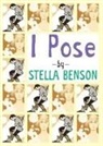 Stella Benson - I Pose