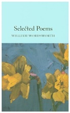 William Wordsworth - Selected Poems