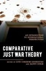Luis (EDT)/ Singh Cordeiro-rodrigues, Luis Singh Cordeiro-Rodrigues, Luis Cordeiro-Rodrigues, Danny Singh - Comparative Just War Theory