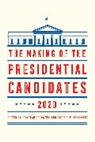 Jonathan (EDT)/ Dominguez Bernstein, Jonathan Dominguez Bernstein, Jonathan Et Al Bernstein, Jonathan Bernstein, Bernstein Jonathan, Casey B K Dominguez... - Making of the Presidential Candidates 2020