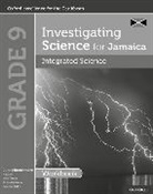 Mitchelmore, June Mitchelmore, Mitchelmore June - Investigating Science for Jamaica: Integrated Science Workbook Grade 9