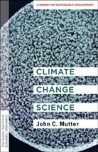 Dr. John C. (Shelf Awareness) Mutter, John C. Mutter - Climate Change Science