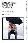 Rene V Arcilla, Rene V. Arcilla, René V. Arcilla, Rene V. (New York University Arcilla, Rene V. Arcilla, René V. Arcilla... - Wim Wenders's Road Movie Philosophy