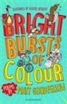 Matt Goodfellow, Goodfellow Matt, Aleksei Bitskoff, Bitskoff Aleksei - Bright Bursts of Colour