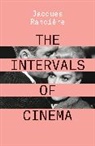 Jacques Ranciere, Jacques Rancière - Intervals of Cinema