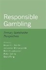 Howard J. (Morris E. Chafetz Professorshi Shaffer, Blaszczynski, Collins, Fong, Ladouceur, Shaffer... - Responsible Gambling
