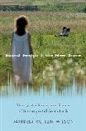 Kulezic-Wilson, Danijela Kulezic-Wilson, Danijela (Lecturer Kulezic-Wilson - Sound Design Is the New Score