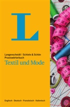 Gerhard Rebmann, Schiel &amp; Schön, Schiele &amp; Schön, Schiele &amp; Schön - Langenscheidt Schiele & Schön Praxiswörterbuch Textil und Mode