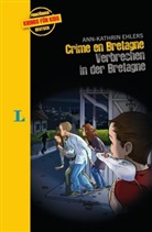 Ann-Kathrin Ehlers, Rüdiger Trebels - Crime en Bretagne - Verbrechen in der Bretagne