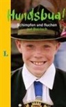 Nicolai Kinast, Nikolai Kinast - Langenscheidt Hundsbua!