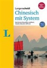 Telse Hack, Jiehon Zhang, Jiehong Zhang, Redaktion Langenscheidt, Langenscheid Redaktion, Langenscheidt Redaktion... - Langenscheidt Chinesisch mit System