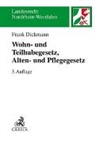 Frank Dickmann - Wohn- und Teilhabegesetz (WTG), Alten- und Pflegegesetz (APG), Kommentar