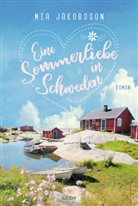 Mia Jakobsson - Eine Sommerliebe in Schweden
