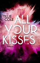 Tillie Cole - All Your Kisses