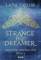 Laini Taylor - Strange the Dreamer - Der Junge, der träumte
