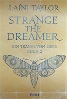 Laini Taylor - Strange the Dreamer - Ein Traum von Liebe