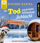 Susanne Hanika, Yara Blümel - Der Tod macht keine Schneeballschlacht, 1 Audio-CD, 1 MP3 (Hörbuch)