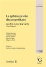 Bénédict Foëx, BÃ©nÃ©dict FoÃ«x, Bénédict Foëx, Michel Hottelier - La sphère privée du propriétaire