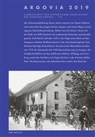 Historischen Gesellschaft des Kantons Aargau - Argovia 2019