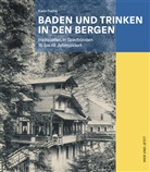 Karin Fuchs - Baden und Trinken in den Bergen
