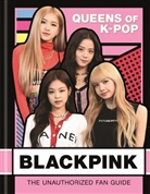 Helen Brown - Blackpink: Queens of K-Pop