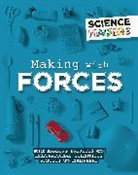 Anna Claybourne, Claybourne Anna - Science Makers: Making with Forces