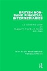 R. Apps, Grahame Boocock, J.G. Boocock, P.F. Cowdell, P.J. Curwen, Peter Curwen... - British Non-Bank Financial Intermediaries