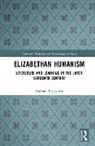 Michael Pincombe, Mike Pincombe - Elizabethan Humanism