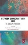 Carlos Closa, Carlos Margiotta Closa, Costanza Margiotta, Giuseppe Martinico, Carlos Closa, Closa Carlos... - Between Democracy and Law