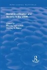 S. M. Lipset, Murray Fisher Yanowitch, Wesley Fisher, Wesley A Fisher, Wesley A. Fisher, Murray Yanowitch... - Social Stratification and Moblity in the Ussr