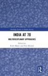 Ruth Maxey, Ruth (University of Nottingham Maxey, Ruth Mcgarr Maxey, PAUL MCGARR, Ruth Maxey, PAUL MCGARR... - India At 70