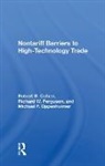 Robert B. Cohen, Cohen Robert B., Richard W. Ferguson, Michael F. Oppenheimer - Nontariff Barriers to High-Technology Trade