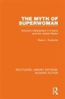 Resa L. Dudovitz - Myth of Superwoman