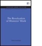 Sheila Lewenhak, Lewenhak Sheila - The Revaluation of Women's Work