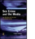 Chris Greer, Greer Chris - Sex Crime and the Media