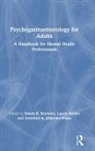 Simon R. (Swinburne University of Technol Knowles, Simon R. Keefer Knowles, Laurie Keefer, Simon R. Knowles, Knowles Simon R., Antonina A. Mikocka-Walus... - Psychogastroenterology for Adults
