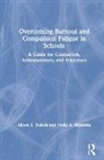 Alison DuBois, Alison (Westminster College Dubois, Alison L. Dubois, Alison L. (Westminster College Dubois, Alison L. Mistretta Dubois, Molly A. Mistretta... - Overcoming Burnout and Compassion Fatigue in Schools