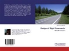 Adinarayana Badveeti - Design of Rigid Pavements
