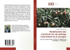 Abraham Tétang Fokoné - Modélisation des transferts lors du séchage intermittent de la mangue