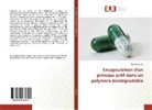 Naima Ifourah - Encapsulation d'un principe actif dans un polymère biodégradable