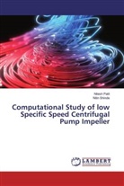 Niles Patil, Nilesh Patil, Nitin Shinde - Computational Study of low Specific Speed Centrifugal Pump Impeller