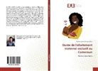 Aurelie Josiane Kengne Defo - Durée de l'allaitement maternel exclusif au Cameroun