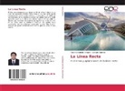 Césa Castañeda Campos, César Castañeda Campos, Luis Lara Romero - La Línea Recta