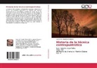 Luis Carlos Anzaldúa González - Historia de la técnica contrapuntística
