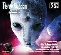 Lucy Guth, Oliver Plaschka, Rüdiger Schäfer, Rainer Schorm, Susan Schwartz, … - Perry Rhodan Neo. .200-209, 1 MP3-CD Staffel: Die Solare Union. MP3 Format