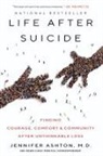 Jennifer Ashton - Life After Suicide