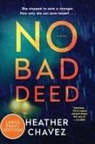 Heather Chavez - No Bad Deed